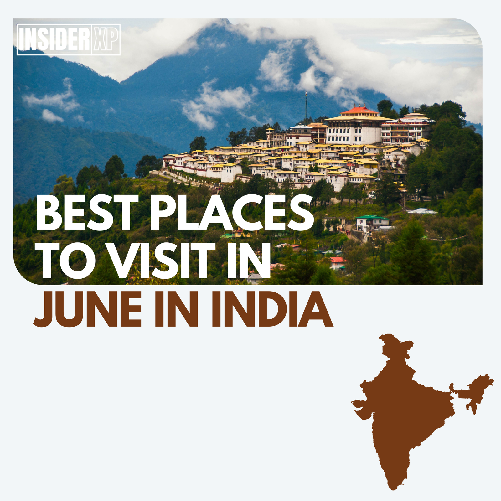 Best Places to Visit in June in India