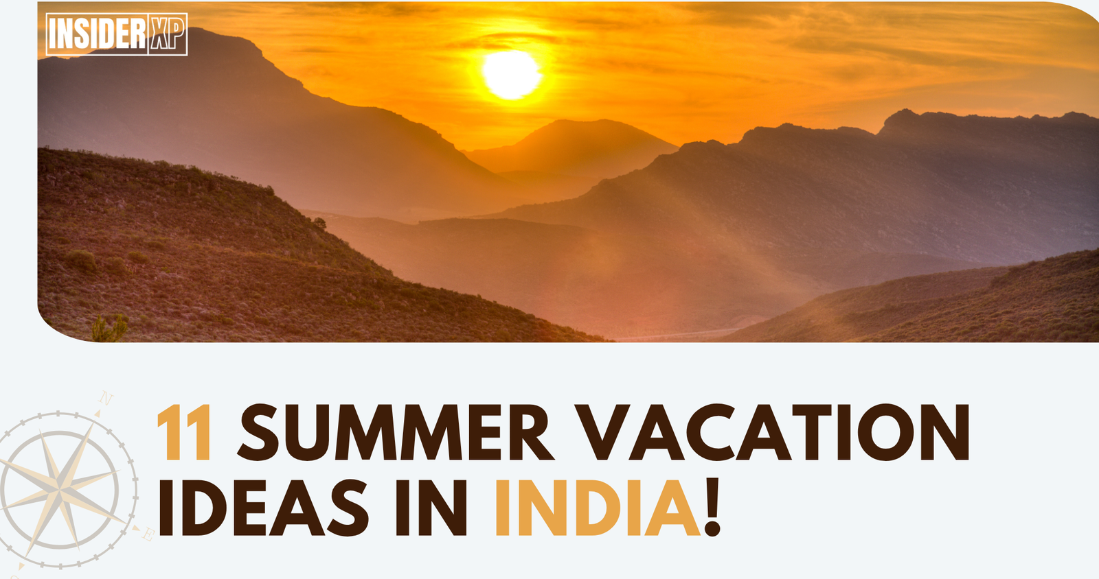 11 Summer Vacation Ideas in India – Beat the Heat in Style