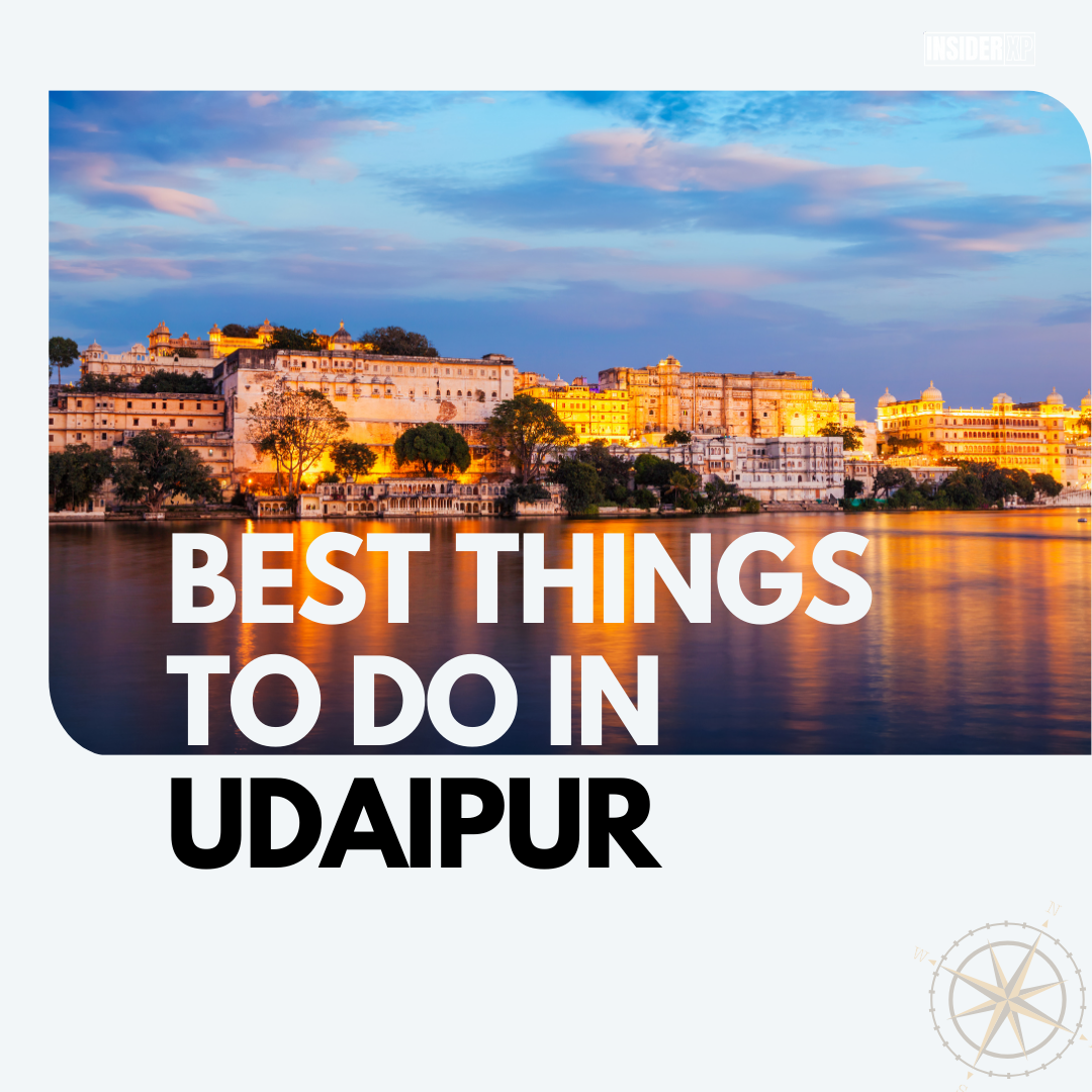 Best Things To Do in Udaipur