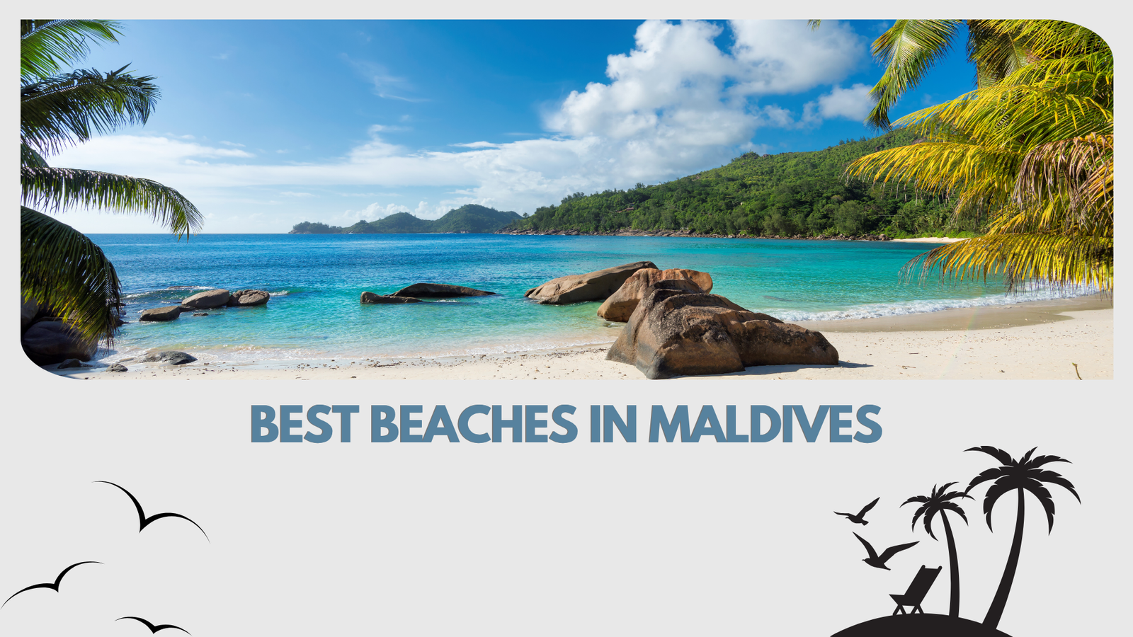 Best Beaches in Maldives – Your Ultimate Guide to Paradise