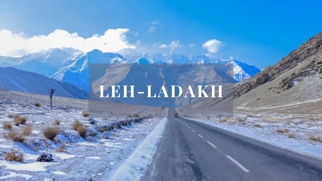 Leh - Ladakh