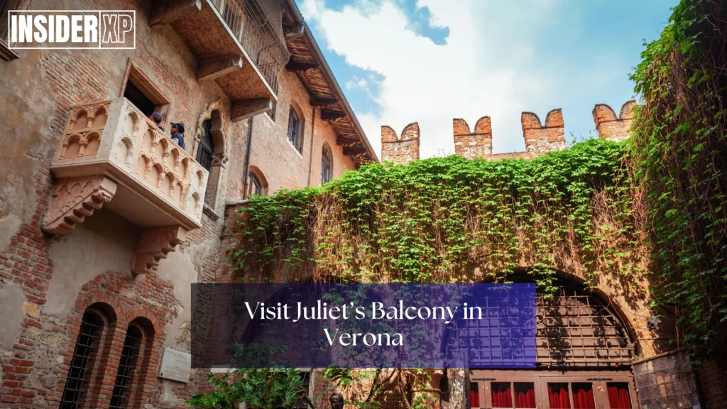 Juliet’s Balcony in Verona