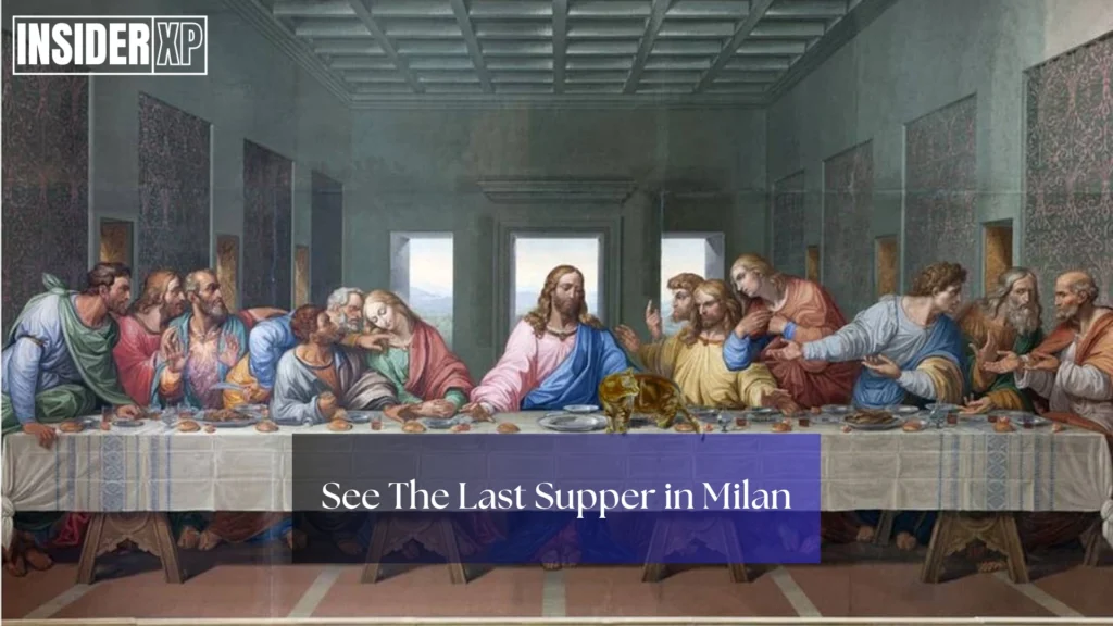 The Last Supper in Milan