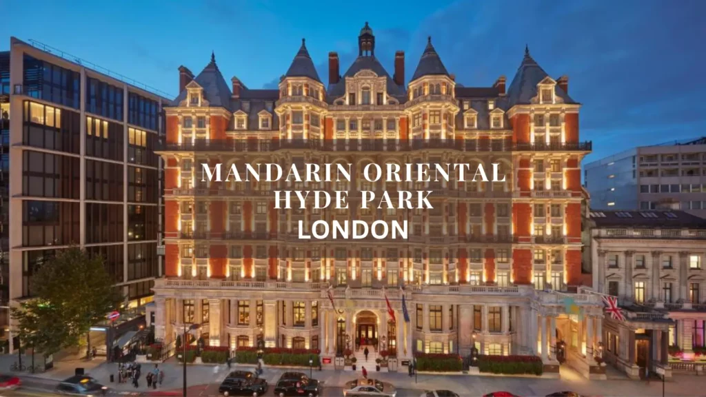 Mandarin Oriental Hyde Park