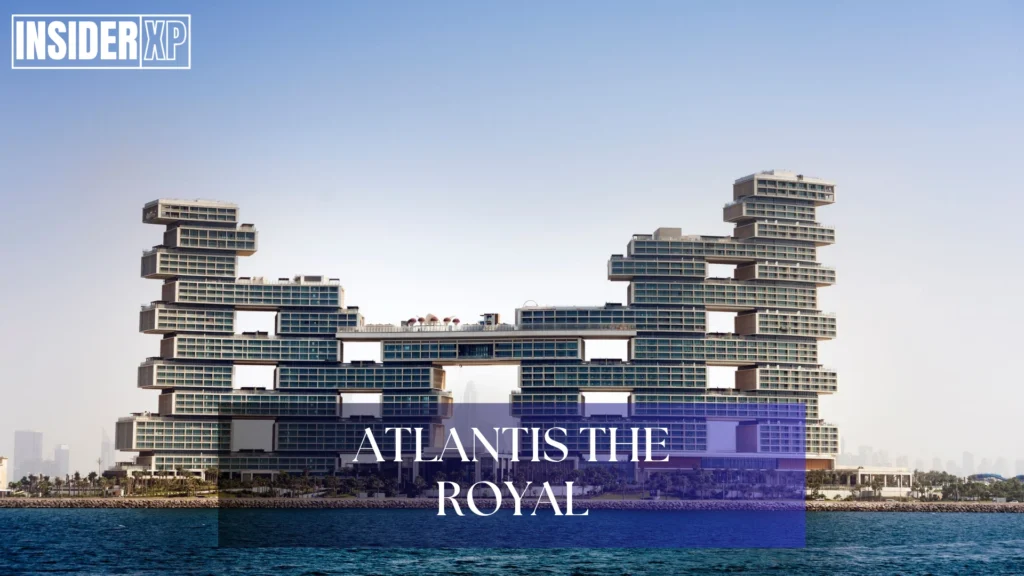 Atlantis the royal is one of the best hotels in Dubai