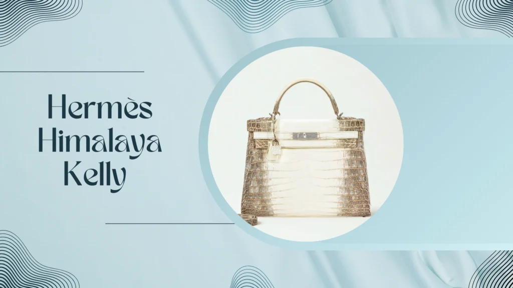 Hermès Himalaya Kelly
