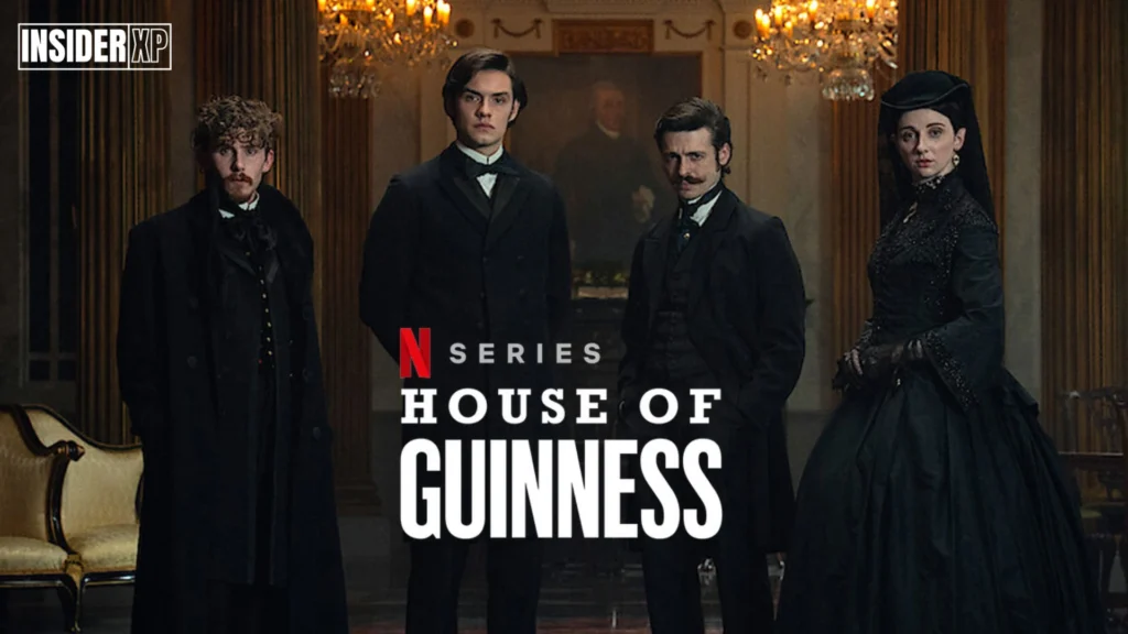 House of guinness is the Best Series to Watch on Netflix USA