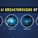 AI BREAKTHROUGHS