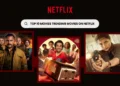 Top 10 Trending Movies On Netflix 2026